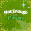 Not Enough Flowers logo