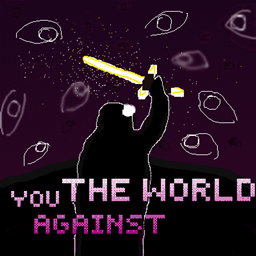 YOU AGAINST THE WORLD project image