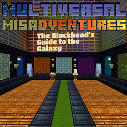 Multiversal Misadventures - The Blockhead's Guide to the Galaxy