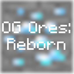 OG Ores: Reborn project image