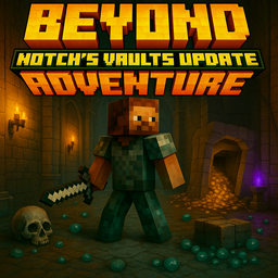 Beyond Adventure: Notch's Vaults update project image