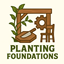 Planting Foundations logo