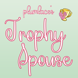 plumlace  Trophy Spouse / translation spanish by Monisims