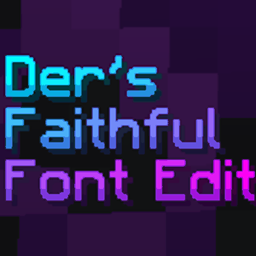 Der's Faithful Font Edit project image