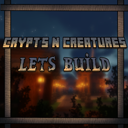 Crypt's n Creature's: Let's Build project image
