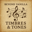 Beyond Vanilla: Timbres And Tones logo