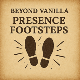 Beyond Vanilla: Presence Footsteps logo