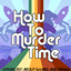 How To Murder Time Pack logo