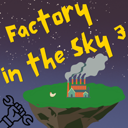 Factory in the Sky 3