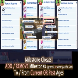 Milestone Cheats: ADD / REMOVE any milestone in Any age, and some Extra Cheats By Lumpinou | Chinese Translation