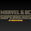 [Realm compatible]Marvel & Dc Superhero's avatar