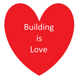 Building is Love