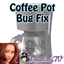 Coffee Pot Bug Fix logo