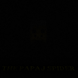 The Papaj Spider
