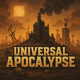 Universal Apocalypse - Ultimate Apocalypse (try to survive)