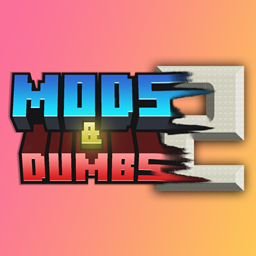 Mods & Dumbs 2 project image