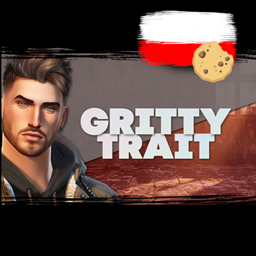 Gritty Trait | Polskie Tłumaczenie
