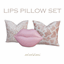 Lips Pillow Set logo