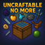 Uncraftable No More avatar