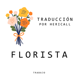 FLORIST CAREER (traducción al español) project image