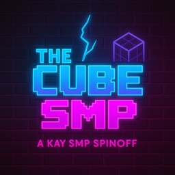 The Cube SMP: A Kay SMP Spinoff project image