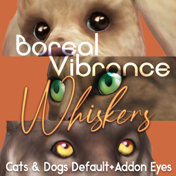 Boreal Vibrance WHISKERS - Default Cat & Dog Eyes With Extras logo