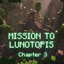 Mission to Lunotopis - Chapter Three logo