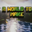A World To Make logo