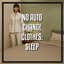 No Auto Change Clothes - Sleep avatar