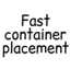 Fast Container Placement logo