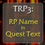 Total RP 3: RP Name in Quest Text logo