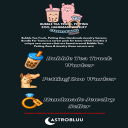 Bubble Tea Truck, Petting Zoo, Handmade Jewelry Careers Bundle For Teens por AstroBluu / Translated to Spanish by dokimtz