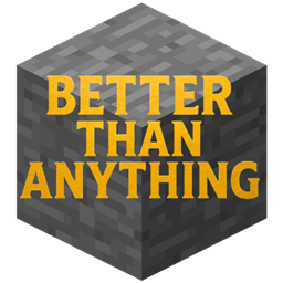 Better Then Anything - Gallery - Minecraft Modpacks - CurseForge