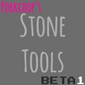 MOAR Stone Tools