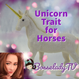BosseladyTV Unicorn Trait for Horses / translation spanish by Monisims