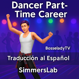 Dancer Part-Time Career — Traducción al Español- Dancer Part-Time Career-Spanish Translation logo