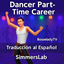 Dancer Part-Time Career — Traducción al Español- Dancer Part-Time Career-Spanish Translation logo