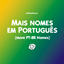 More names in PT-BR (Mais nomes em Português) logo