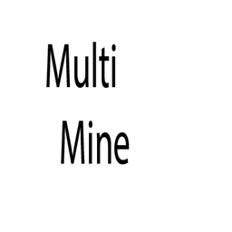 Multi Mine