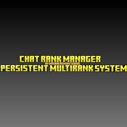 [Realm Compatible]Chat Rank Manager – Persistent Multi‑Ranks System logo