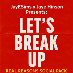 jayesims  Let’s Break Up  Real Reasons Social Pack / translation spanish by Monisims