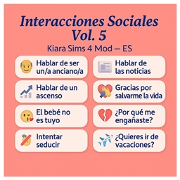 ✨💬 Social Interactions Pack Vol. FIVE (Social) by kiarasims4mods — Spanish Translation ES 📊