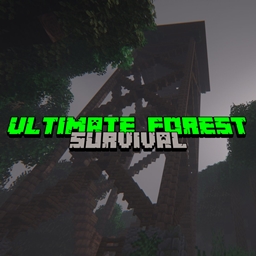 Ultimate Forest Survival Challenge - File - Minecraft Modpacks - CurseForge