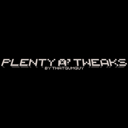 Plenty a' Tweaks project image