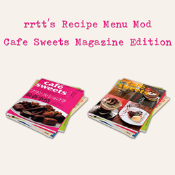 rrtt’s Recipe Menu Mod – Cafe Sweets Magazine Edition logo