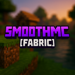 SmoothMC [Fabric] - Minecraft Modpack - Modpack Index