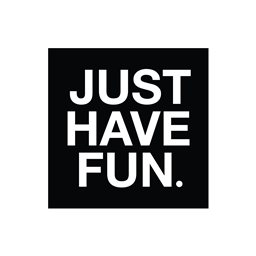 Just Have Fun