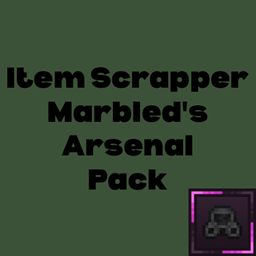 Item Scrapper Pack - Marbled's Arsenal logo