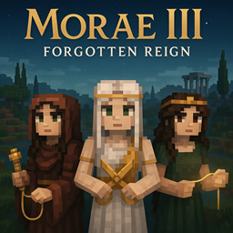 Moirae III: Forgotten Reign