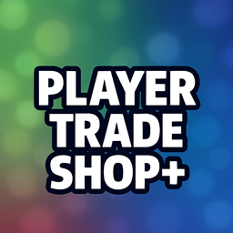PlayerTradeShop+